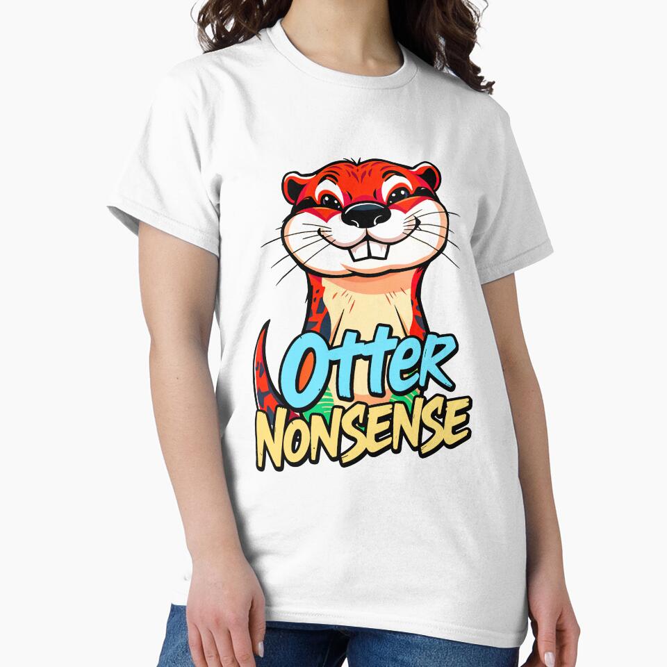 Otter Nonsense Cute Animal Quote by TheArtOfPat