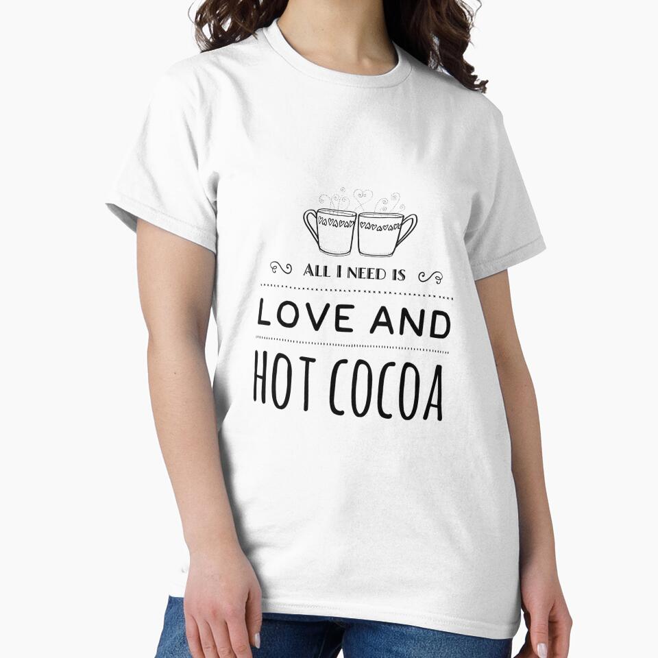 All I Need Is Love And Hot Cocoa by LisaRoseDesigns