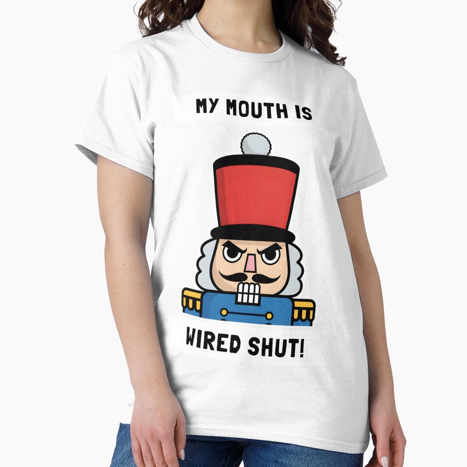 MY MOUTH IS WIRED SHUT Christmas Grumpy Nutcracker by Mogale-Hill