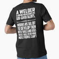 A Welder Is Someone Who Recognizes His God-Given Talents... by Tee Hub