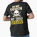 do not touch my tool or my daughter / funny welder by Tee Hub