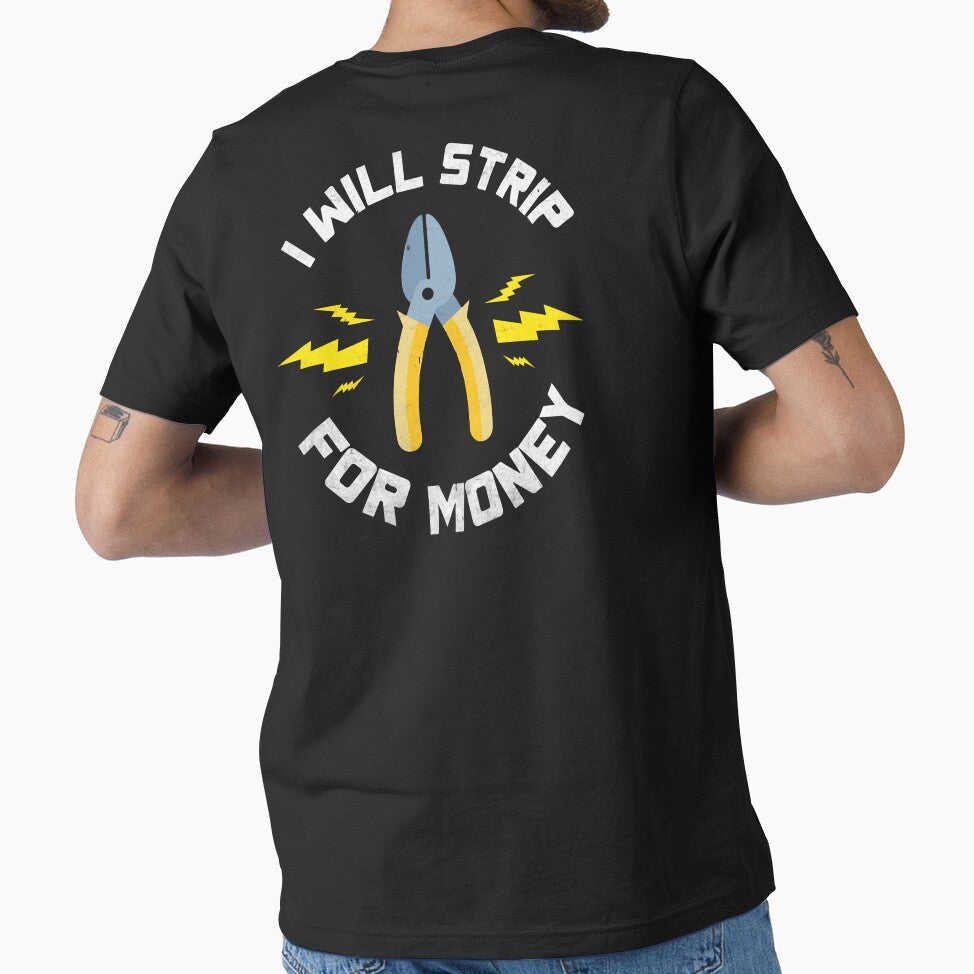 I Will Strip For Money / Electricity by Tee Hub