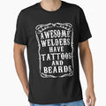 Awesome Welders Have Tattoos And Beards by teelover26