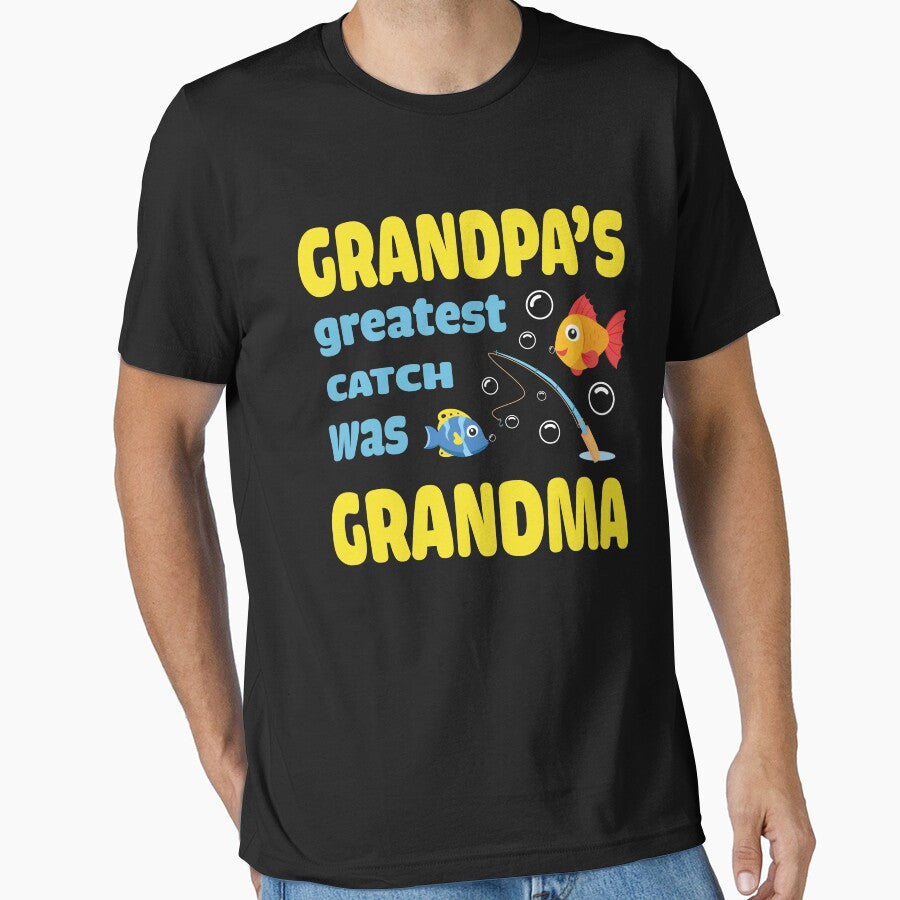 Grandpa's Greatest Cath Was Grandma T-Shirt by Leevinstee