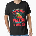 This is my Christmas Pajama Mama Elf by Hananiah Merch