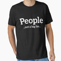 People... Not a big fan... funny t-shirt by  Srdjan Stanisic