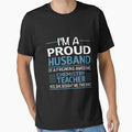 I'M A Proud Husband Of A Freaking Awesome Chemistry Teacher Yes She Bought Me This Shirt Funny Chemistry Teacher by sols