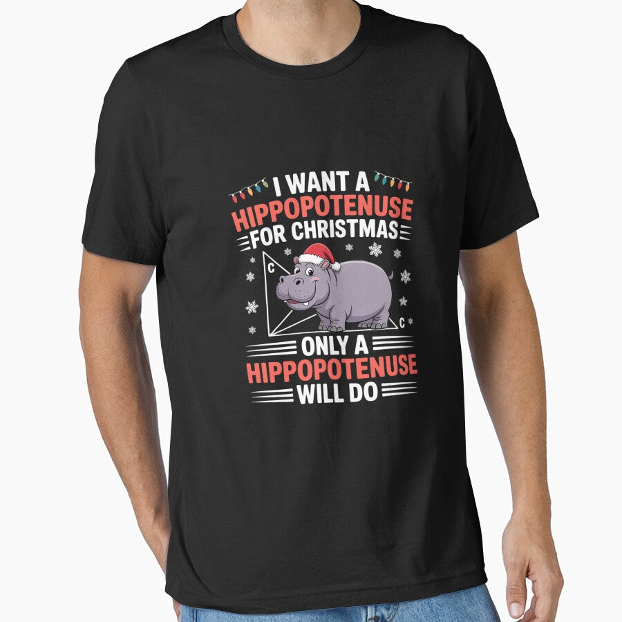 I Want A Hippopotenuse For Christmath Math Teacher Christmas by MarkLeedsArt
