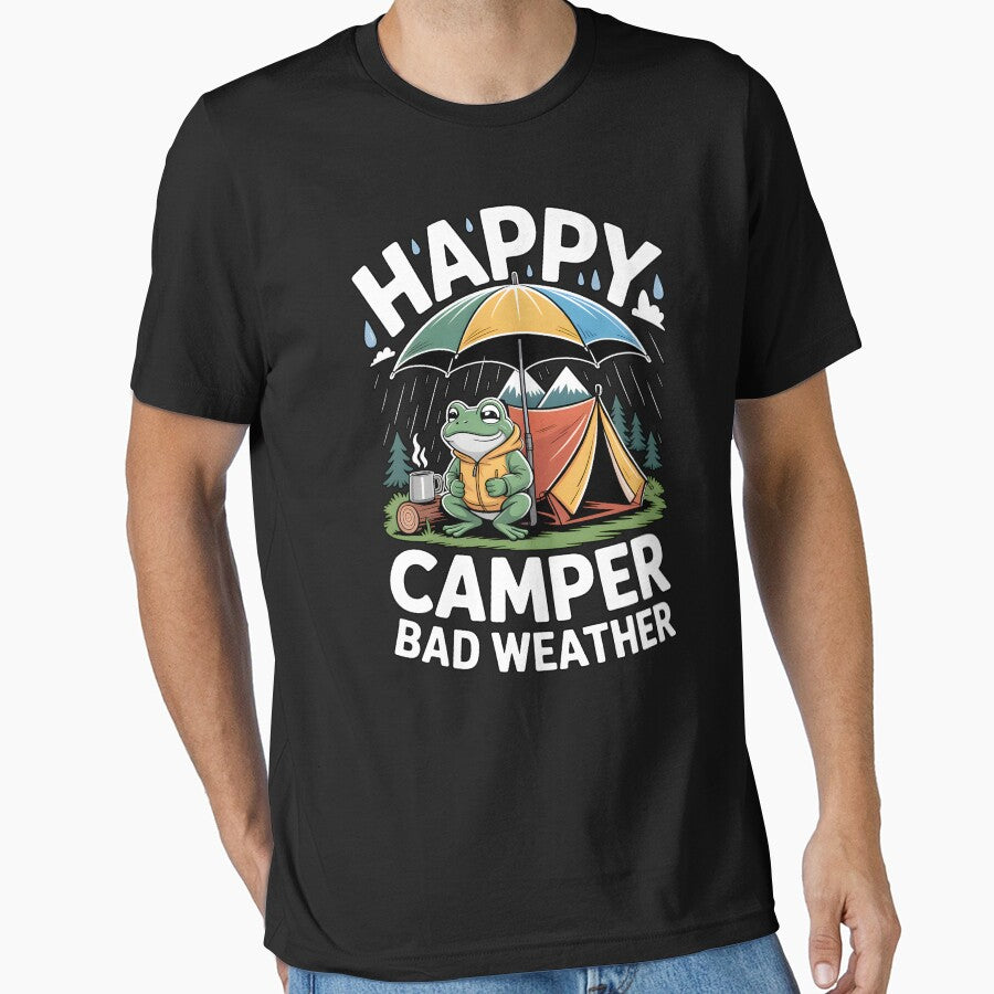 Happy Camper Bad Weather by MooonTees