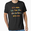 Best Librarian It's Me Hi I'm The Librarian It's Me, Book Lover by faridman