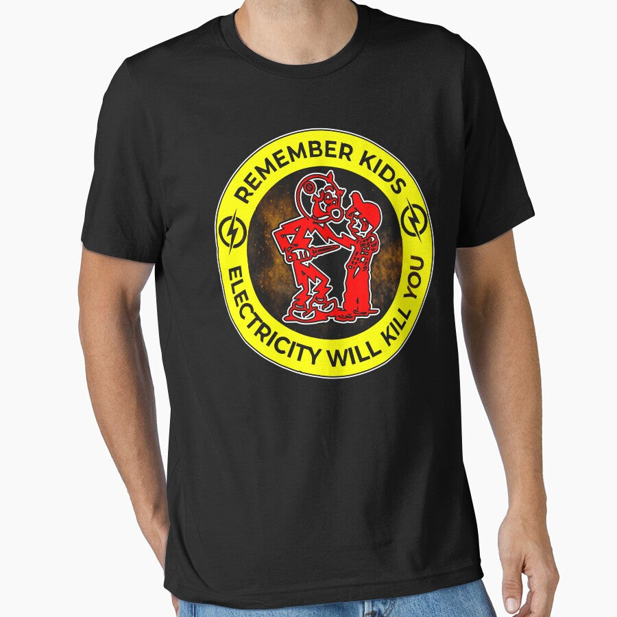 Remember Kids Electricity Will Kill You / Electrician / by Tee Hub