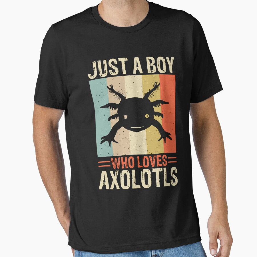 Just a Boy Who loves  Axolotls Amphibian Axolotl Lover Axolotls Kawaii Axolotl by Designandlove
