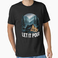 Let It Pour by MooonTees