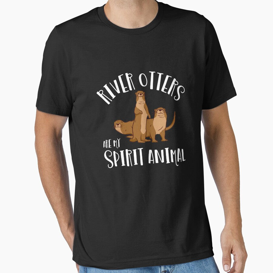 River Otters Are My Spirit Animal Lover Gift River Otter Gear by DynamicDesign