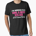 I'M Married To A Cool And Sexy Welder by Tee Hub