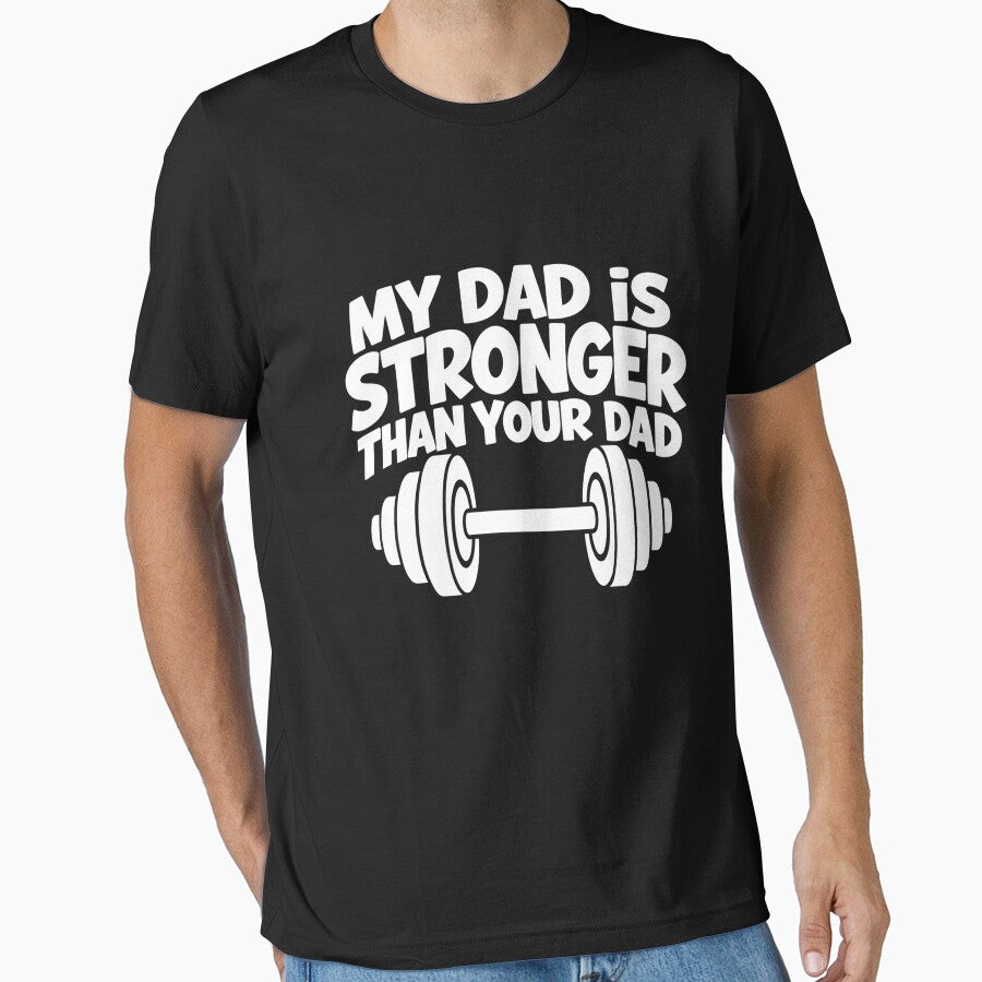 My Dad Is Stronger Than Your Dad Funny Weightlifting Dad Gym Father Humor by 76Valeria