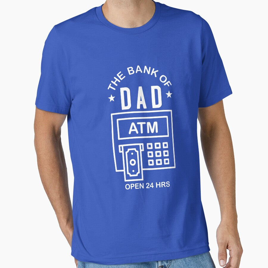 Bank of Dad ATM by goodtogotees