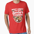 Most Likely to Eat Santa's Cookies by DetourShirts