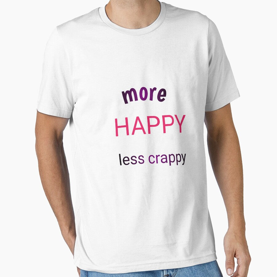 Copy of More happy less crappy by NGstil