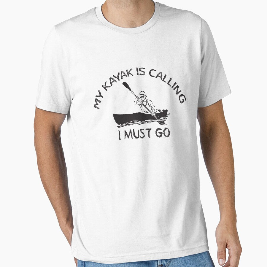 My kayak is calling I must go - Funny - I love Kayaking by Hannah  Pillic