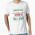 Christmas Vibes All Day Ugly Xmas by jacks-tees