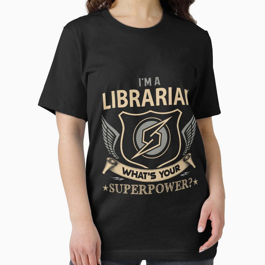 Librarian T Shirt - Superpower Job Gift Item Tee by watkinsmat