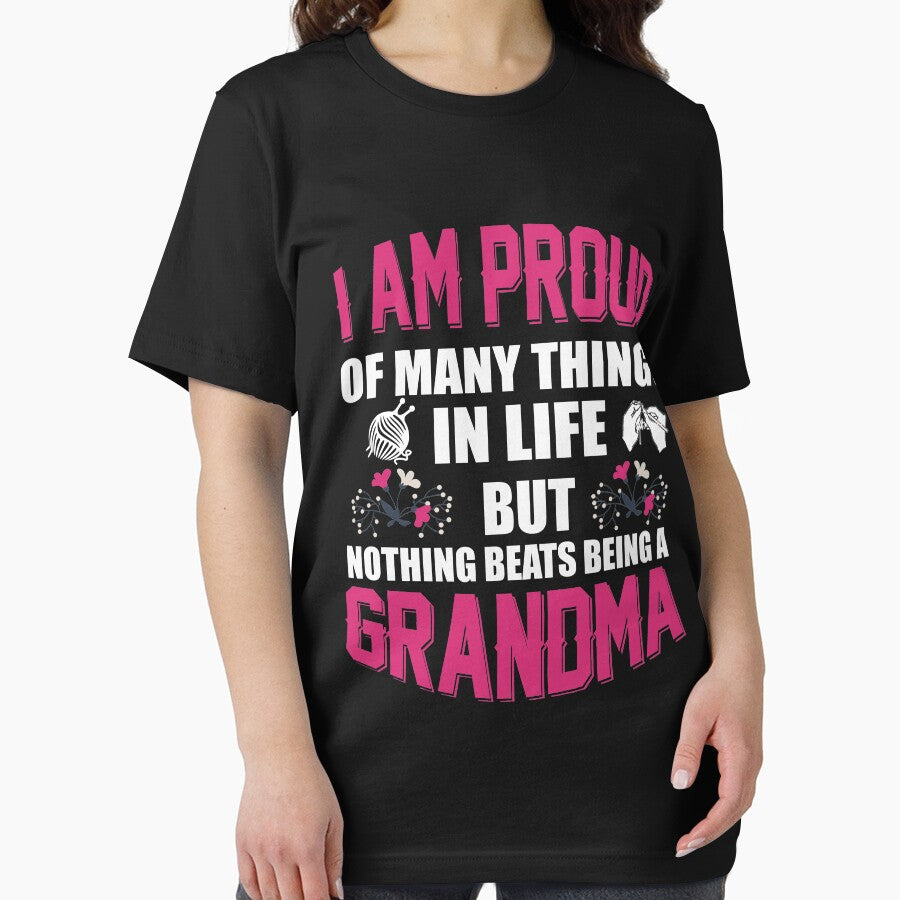 I Am Proud Of Many Things In Life But Nothing Beats Being A Grandma T-Shirt by Leevinstee
