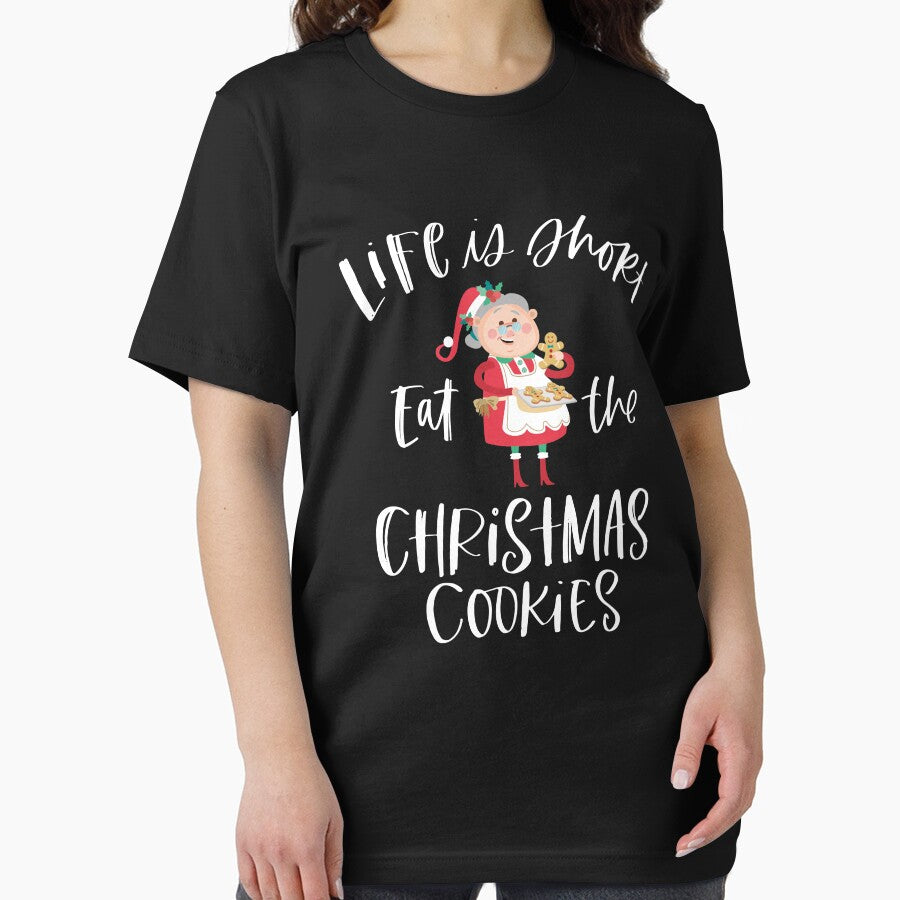 Funny Life Is Short Eat Christmas Cookies by Betsytiptoe