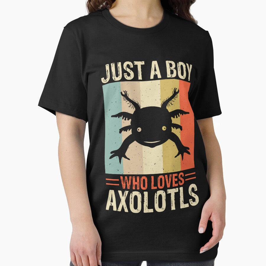 Just a Boy Who loves  Axolotls Amphibian Axolotl Lover Axolotls Kawaii Axolotl by Designandlove