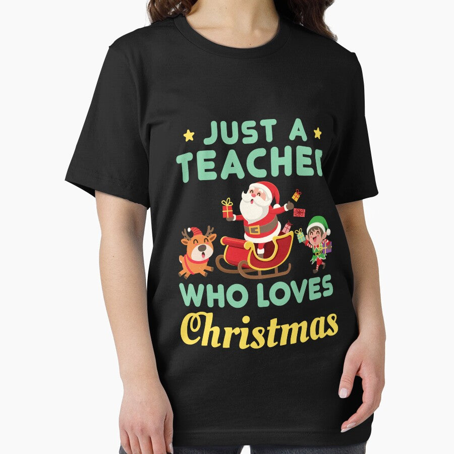 Just a Teacher Who Loves Christmas by jaygo