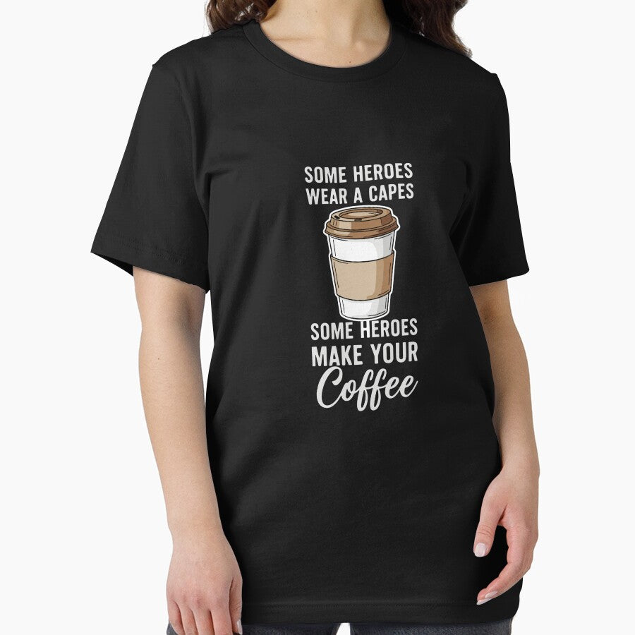 Some Heroes Wear A Capes Some Heroes Make Your Coffee Barista Coffee Lover by SofiBlair