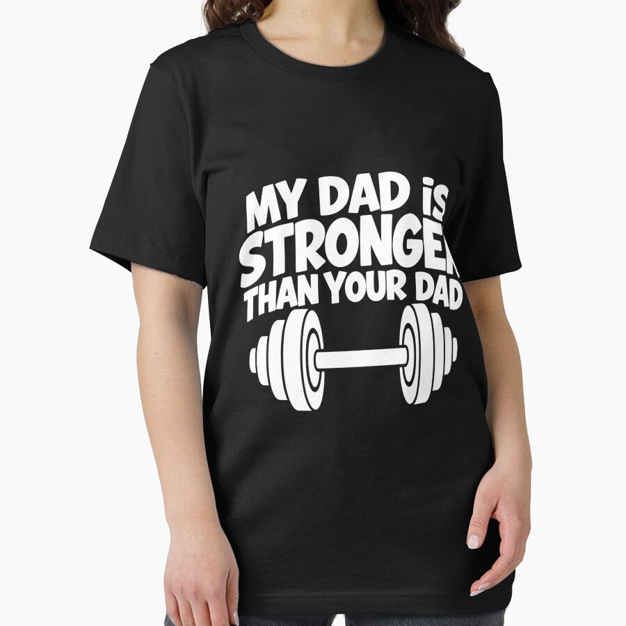 My Dad Is Stronger Than Your Dad Funny Weightlifting Dad Gym Father Humor by 76Valeria