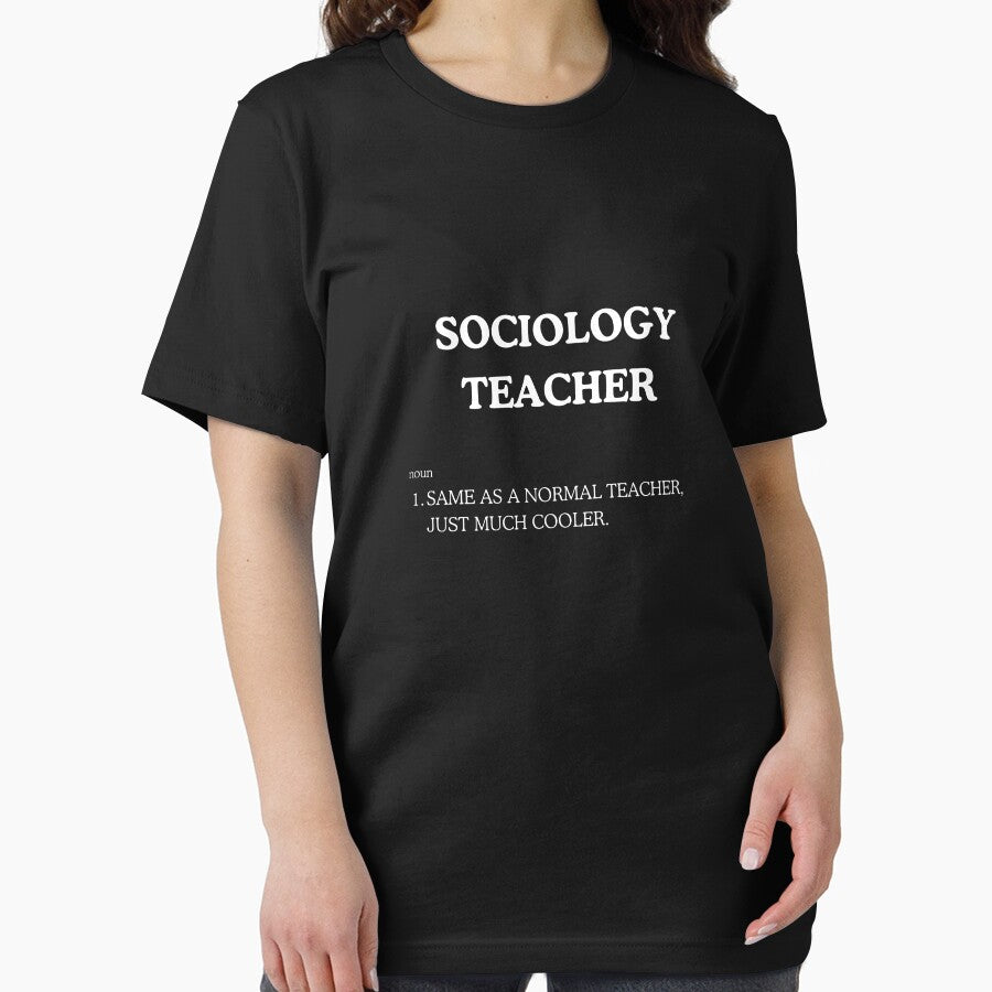 "Cool Sociology Teacher" Tee Shirt by work-at-tire