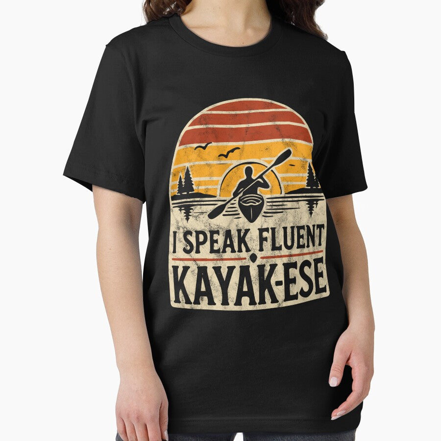 I Speak Fluent Kayak-ese Funny Kayaking Paddling by TeeByDesignsCo®