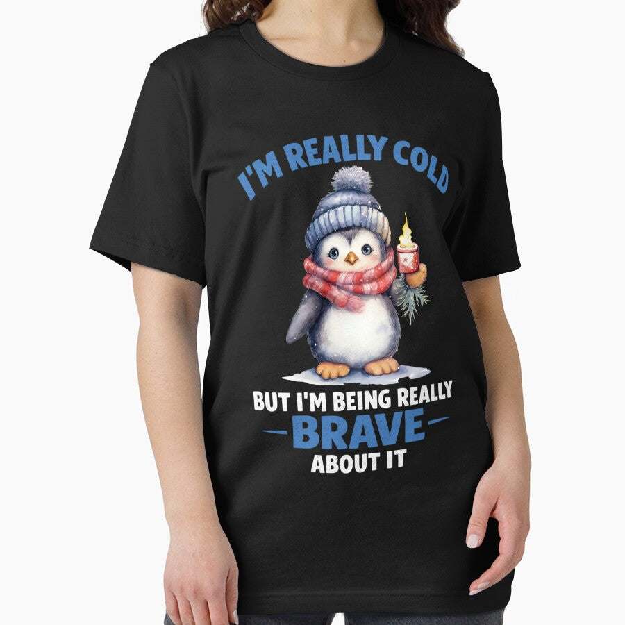I'm Really Cold But Being Brave by FreshVibe Prints