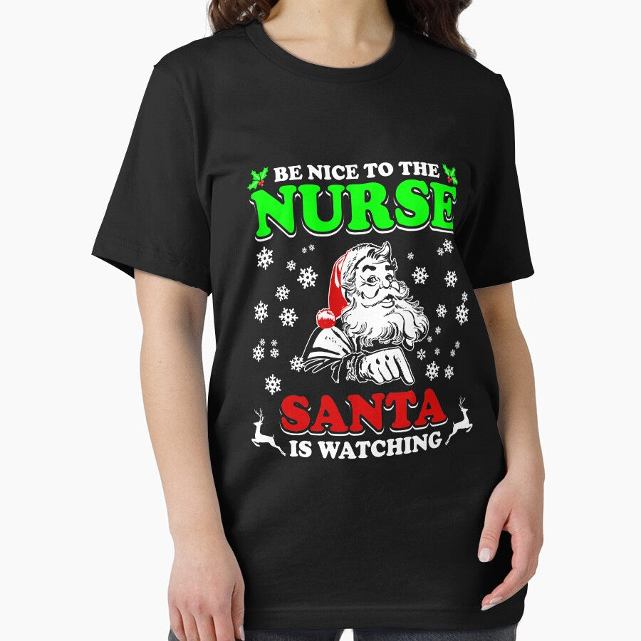 Be Nice To The Nurse Santa Is Watching Shirt by thuthuatna