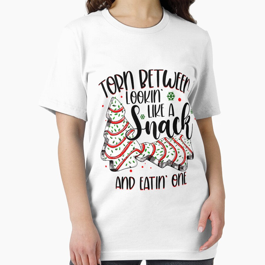 Christmas Tree Cake Torn Between Lookin' Like a Snack and Eatin' One Tee,Christmas Cake Shirt,Christmas Tree Shirt,Debbie Cakes Shirt,Xmas by ppleroth