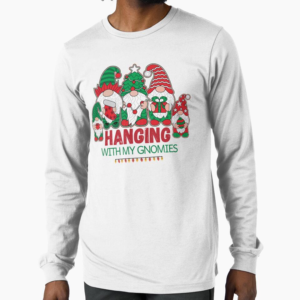 Hanging With My Gnomies by Trendy Store