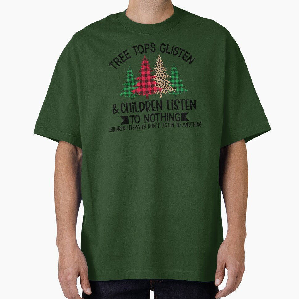 TreeTops Glisten No One Listens, Teacher Holiday Shirt, Teacher Christmas, Mom Holiday Shirt by DiatomDesigns