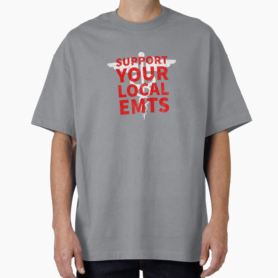 Support Your Local EMTS EMS Paramedic COVID 19 DISTRESSED VERSION by Dan Brady