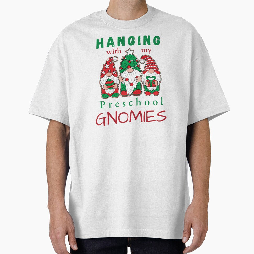 hangin with my preschool gnomies by Trendy Store