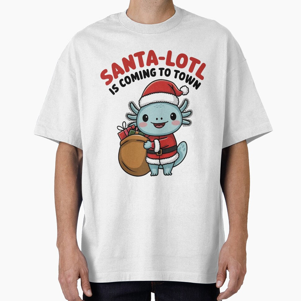 Santa-Lotl is Coming to Town by Situstshirts