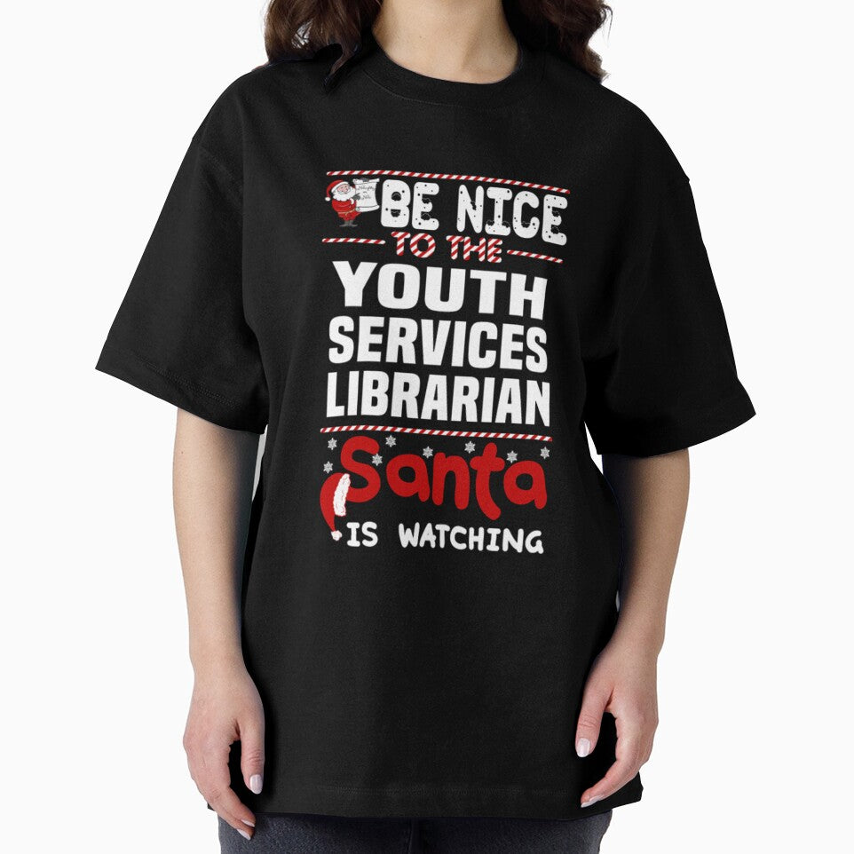 Youth Services Librarian be nice to the santa | Gift for librarian santa Tshirt by tikius