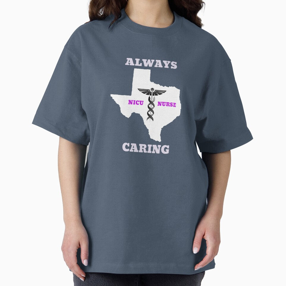 NICU Nurse Always Caring by JJShirtz