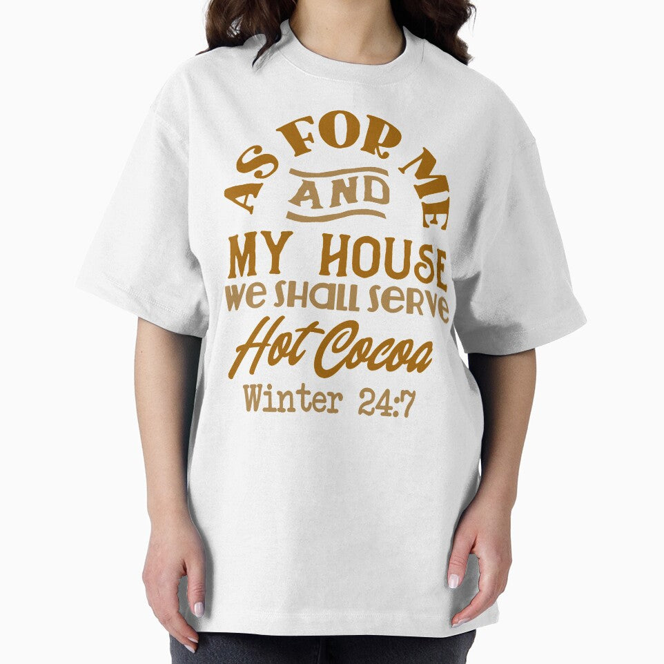 as for me and my house we shall serve hot cocoa hot chocolate quote by GoodyLeo