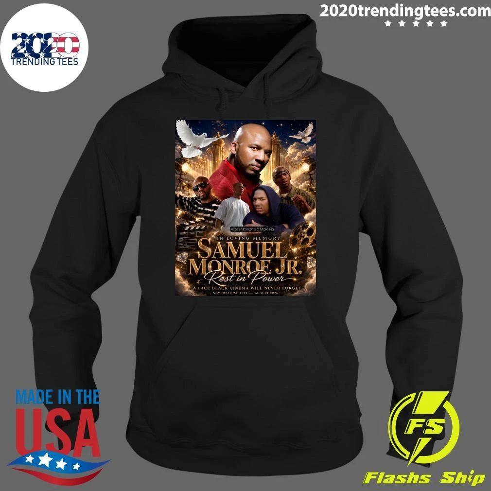 Rest in peace, Samuel Monroe Jr. 1973–2026 Shirt