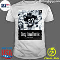 Rip Greg Hawthorne 1956-2026 Shirt