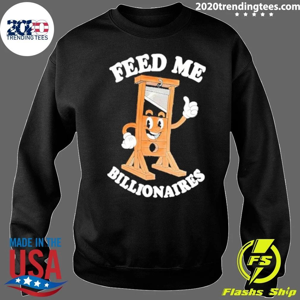 Me Billionaires Guillotine Billionaire Shirt