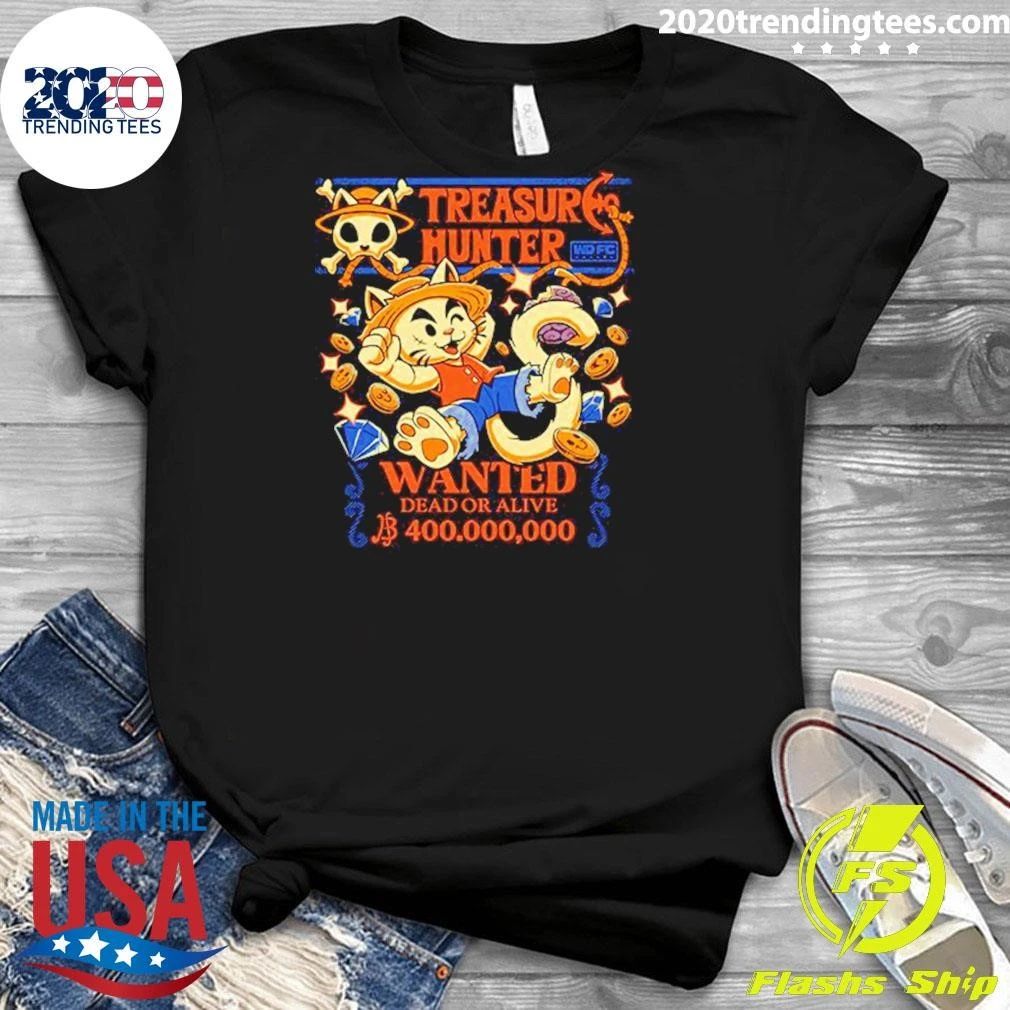 Treasure Hunter Wanted Dead Or Alive Shirt