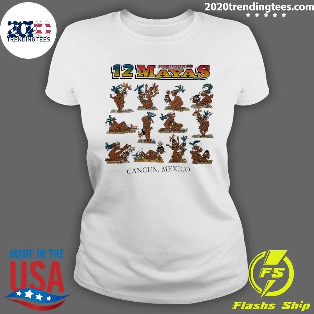 12 Posiciones Mayas Cancun Mexico Mayanl Shirt